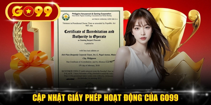 Cập nhật giấy phép hoạt động của GO99