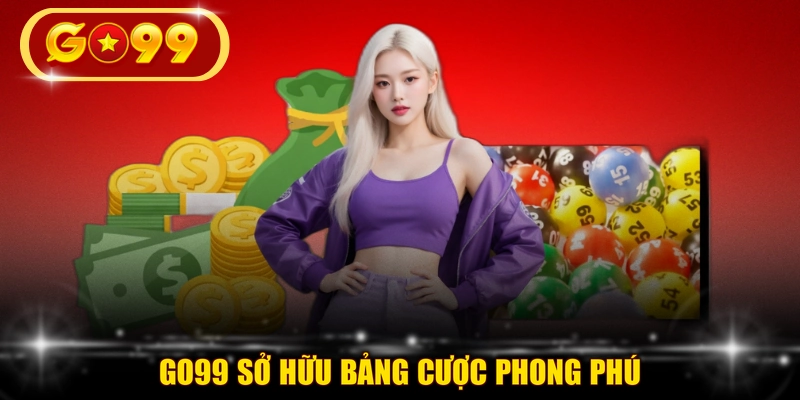 GO99 sở hữu bảng cược phong phú
